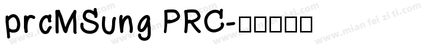 prcMSung PRC字体转换